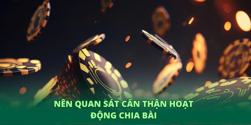 Hội viên hãy quan sát cẩn thận quy trình phát bài